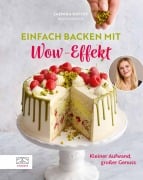 Cover-Bild zum Titel 'Einfach backen mit Wow-Effekt' von 'Jasmina Kuffer'