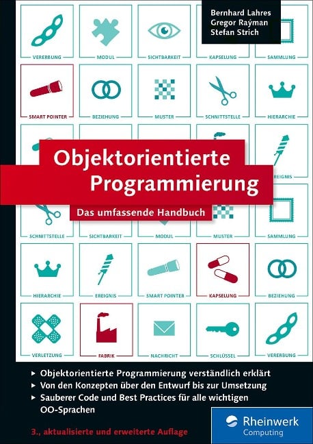 Objektorientierte Programmierung - Bernhard Lahres, Gregor Rayman