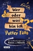 Cover-Bild zum Titel 'Wer oder was bin ich für Potter-Fans - Das inoffizielle Spiel zum Raten und Rätseln' von 'Robin Palm'