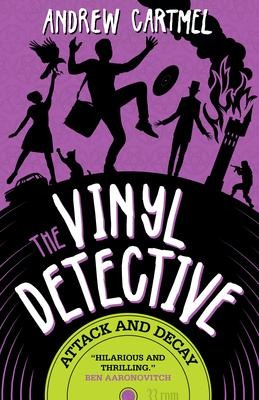 The Vinyl Detective 06. Attack and Decay - Andrew Cartmel