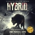 Hybrid Lib/E: A Thriller - James Marshall Smith