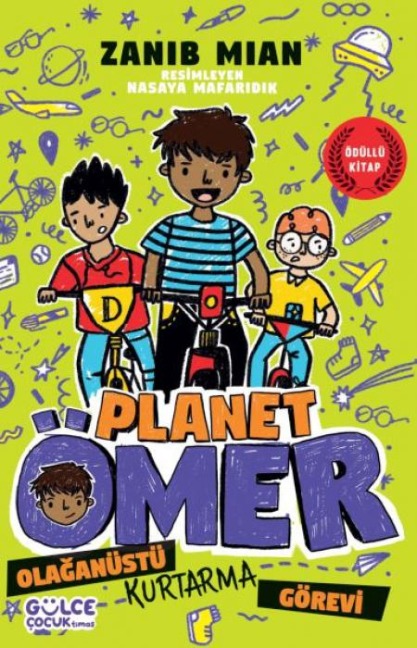 Olaganüstü Kurtarma Görevi Planet Ömer 3 - Zanib Mian