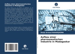 Cover-Bild zum Titel 'Aufbau einer pharmazeutischen Industrie in Madagaskar' von 'Ranja Arnaud Raharijaona'