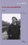 Cover-Bild zum Titel 'Ô vie, fais-moi renaître' von 'Erkek'