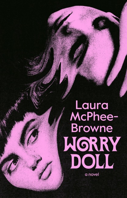 Worry Doll - Laura McPhee-Browne