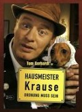 Cover-Bild zum Titel 'Hausmeister Krause - Ordnung muss sein' von 'Tom Gerhardt, Herman Weigel, Thilo Schmelzer, Martin Zeltner, Thomas Platt'
