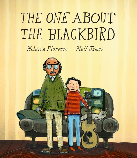 The One About the Blackbird - Melanie Florence