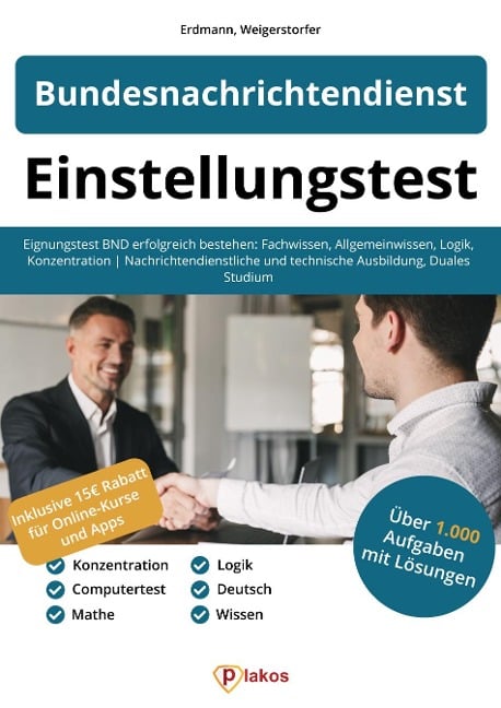 Einstellungstest Bundesnachrichtendienst - Waldemar Erdmann, Lucas Weigerstorfer