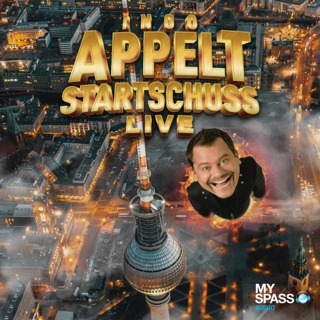 Ingo Appelt - Startschuss Live - Ingo Appelt