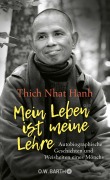 Cover-Bild zum Titel 'Mein Leben ist meine Lehre' von 'Thich Nhat Hanh'