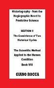 Cover-Bild zum Titel 'Historiography: From the Hagiographic Novel to Predictive Science - Section II: The Coexistence of Two Historical Cycles' von 'Giano Rocca'