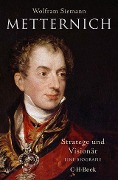 Cover-Bild zum Titel 'Metternich' von 'Wolfram Siemann'