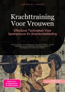 Cover-Bild zum Titel 'Krachttraining Voor Vrouwen' von 'Cupido A. I. Saage'