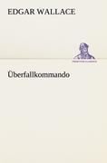 Überfallkommando - Edgar Wallace