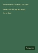 Cover-Bild zum Titel 'Zeitschrift für Numismatik' von 'Alfred Friedrich Constantin Von Sallet'