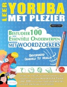 Cover-Bild zum Titel 'LEER YORUBA MET PLEZIER - GEVORDERD' von 'Linguas Classics'