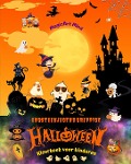 Angstaanjagend grappige Halloween | Kleurboek voor kinderen | Schattige horrorscènes om van Halloween te genieten - Magicart Mind