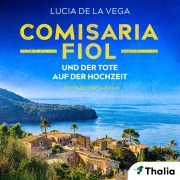 Cover-Bild zum Titel 'Comisaria Fiol und der Tote auf der Hochzeit' von 'Lucia de la Vega'