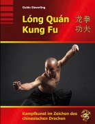 Cover-Bild zum Titel 'Lóng Quán Kung Fu' von 'Guido Sieverling'