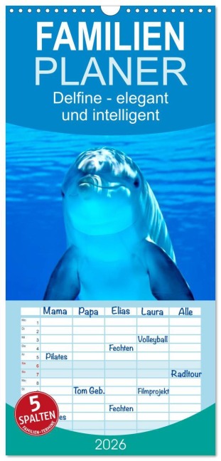 Familienplaner 2026 - Delfine - elegant und intelligent mit 5 Spalten (Wandkalender, 21 x 45 cm) CALVENDO - Peter Roder