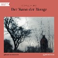 Cover-Bild zum Titel 'Der Mann der Menge' von 'Edgar Allan Poe'