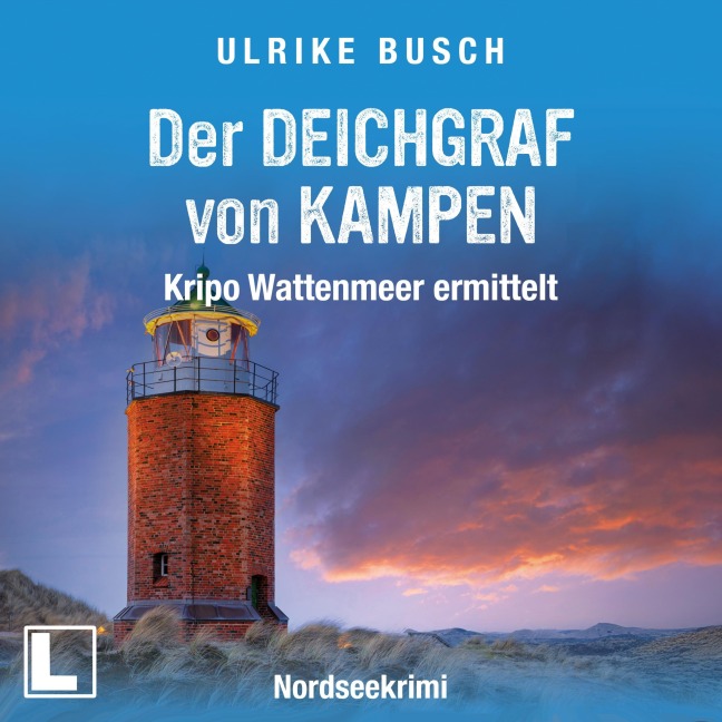 Der Deichgraf von Kampen - Ulrike Busch
