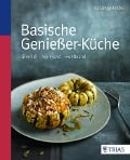 Basische Genießer-Küche - Iris Lange-Fricke