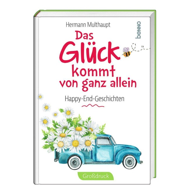 Das Glück kommt von ganz allein - Hermann Multhaupt