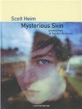 Mysterious Skin - Scott Heim