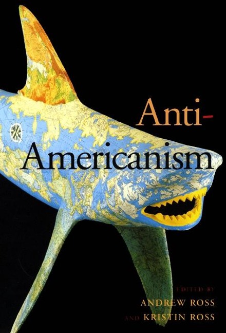 Anti-Americanism - 