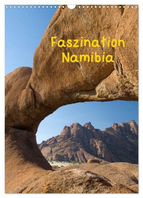 Faszination Namibia (Wandkalender 2027 DIN A3 hoch), CALVENDO Monatskalender - Frauke Scholz