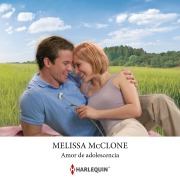 Cover-Bild zum Titel 'Amor de adolescencia' von 'Melissa Mcclone'