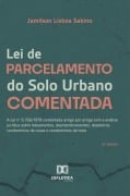 Lei de Parcelamento do Solo Urbano Comentada - Jamilson Lisboa Sabino