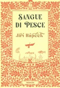 Cover-Bild zum Titel 'Sangue di pesce' von 'Jirí Hájí¿ek'