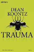 Cover-Bild zum Titel 'Trauma' von 'Dean Koontz'