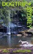 Cover-Bild zum Titel 'Dog Trip Sydney' von 'Evi O'
