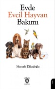 Cover-Bild zum Titel 'Evde Evcil Hayvan Bakimi' von 'Mustafa Dilsadoglu'