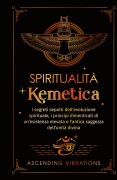 Cover-Bild zum Titel 'Spiritualità Kemetica' von 'Ascending Vibrations'