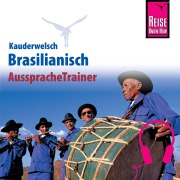 Cover-Bild zum Titel 'Reise Know-How Kauderwelsch AusspracheTrainer Brasilianisch' von 'Clemens Schrage'