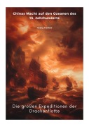 Cover-Bild zum Titel 'Die großen Expeditionen der Drachenflotte' von 'Tianbao Huang'