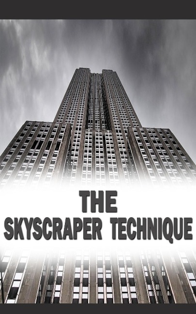 SKYSCRAPER TECHNIQUE - Eduardo Varela