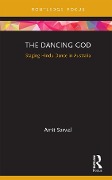 Cover-Bild zum Titel 'The Dancing God' von 'Amit Sarwal'