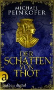 Cover-Bild zum Titel 'Der Schatten von Thot' von 'Michael Peinkofer'