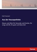 Cover-Bild zum Titel 'Aus der Hausapotheke' von 'Emil Frommel'