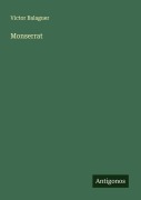 Cover-Bild zum Titel 'Monserrat' von 'Victor Balaguer'