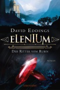 Cover-Bild zum Titel 'Elenium - Der Ritter vom Rubin' von 'David Eddings'