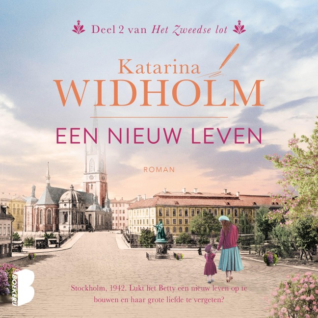 Een nieuw leven - Katarina Widholm