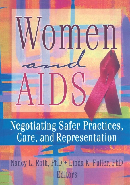 Women and AIDS - Ellen Cole, Esther D Rothblum, Linda K Fuller