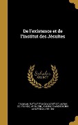 Cover-Bild zum Titel 'De l'existence et de l'institut des Jésuites' von ''