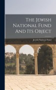 Cover-Bild zum Titel 'The Jewish National Fund And Its Object' von 'Jewish National Fund'